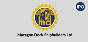 Mazagon Dock IPO Details