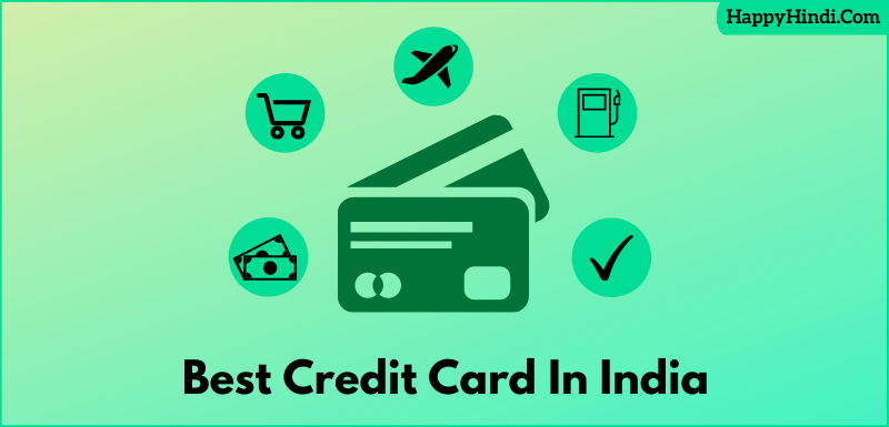 Best Credit Card In India