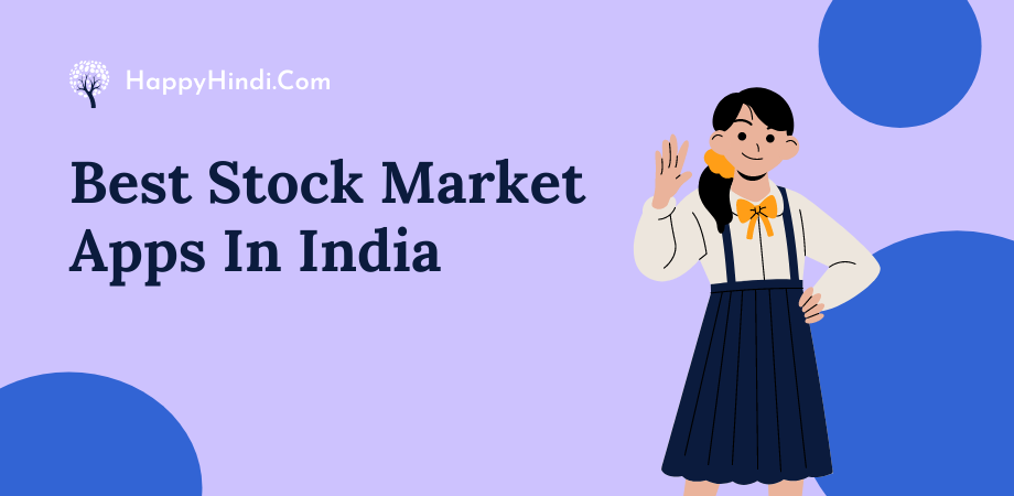 6 Best Stock Market Apps In India