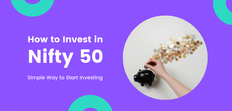 How to Invest In Nifty 50