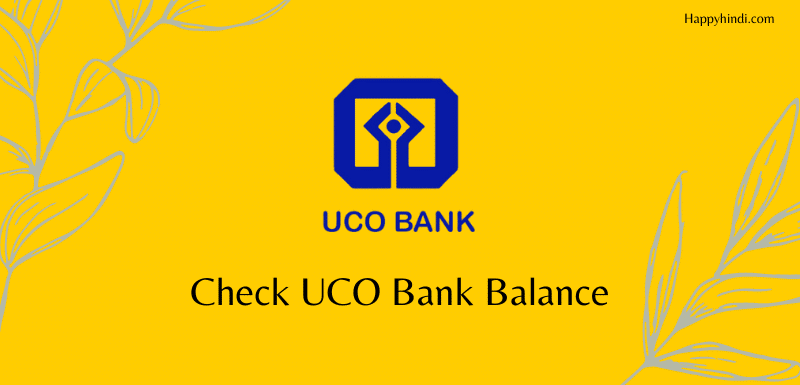 Check UCO Bank Balance