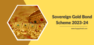 Sovereign Gold Bond Scheme (2023-24)